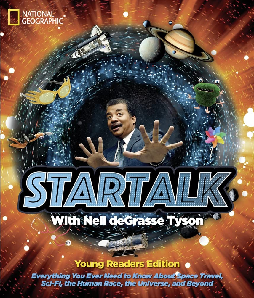 StarTalk Young Readers Edition – Tyson, Neil deGrasse|Charles Liu|Alinsky, S…