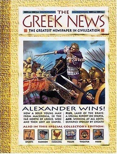 History News: The Greek News: The Greatest Newspaper in Civilization by Powell,
