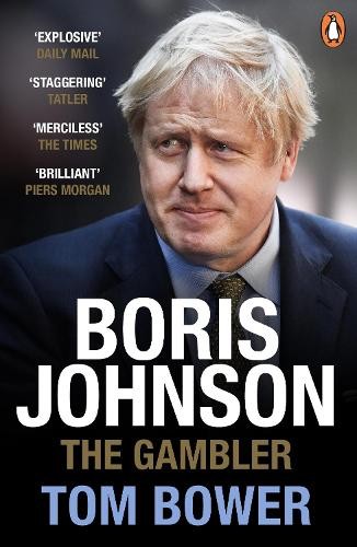 Boris Johnson: The Gambler by Bower, Tom Book The Fast Free Shipping