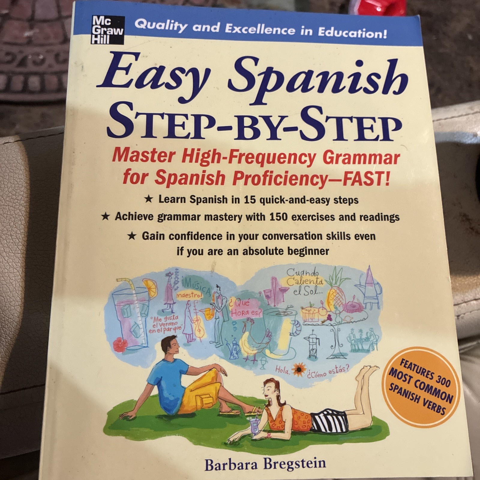 Easy Spanish Step-By-Step by Barbara Bregstein (2006)