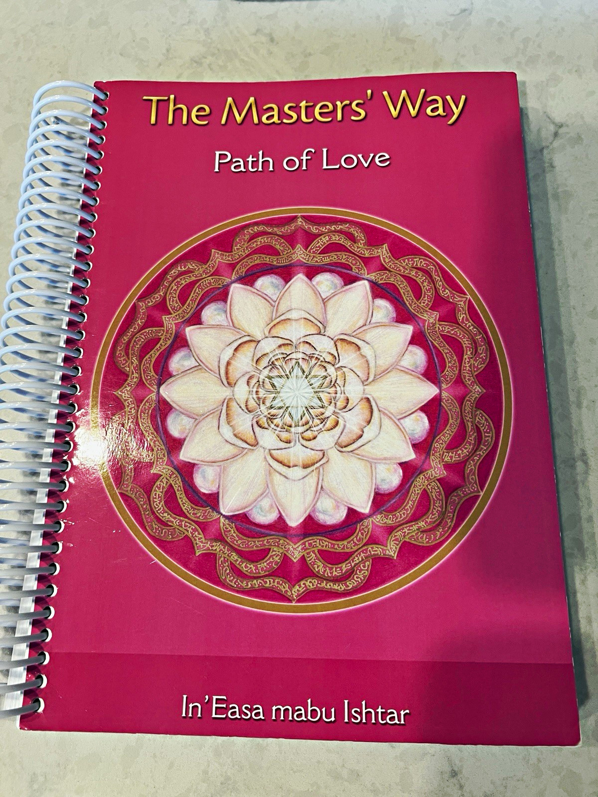 The Masters’ Way Path of Love In’Easa mabu Ishtar Spiral Bound Course Manual