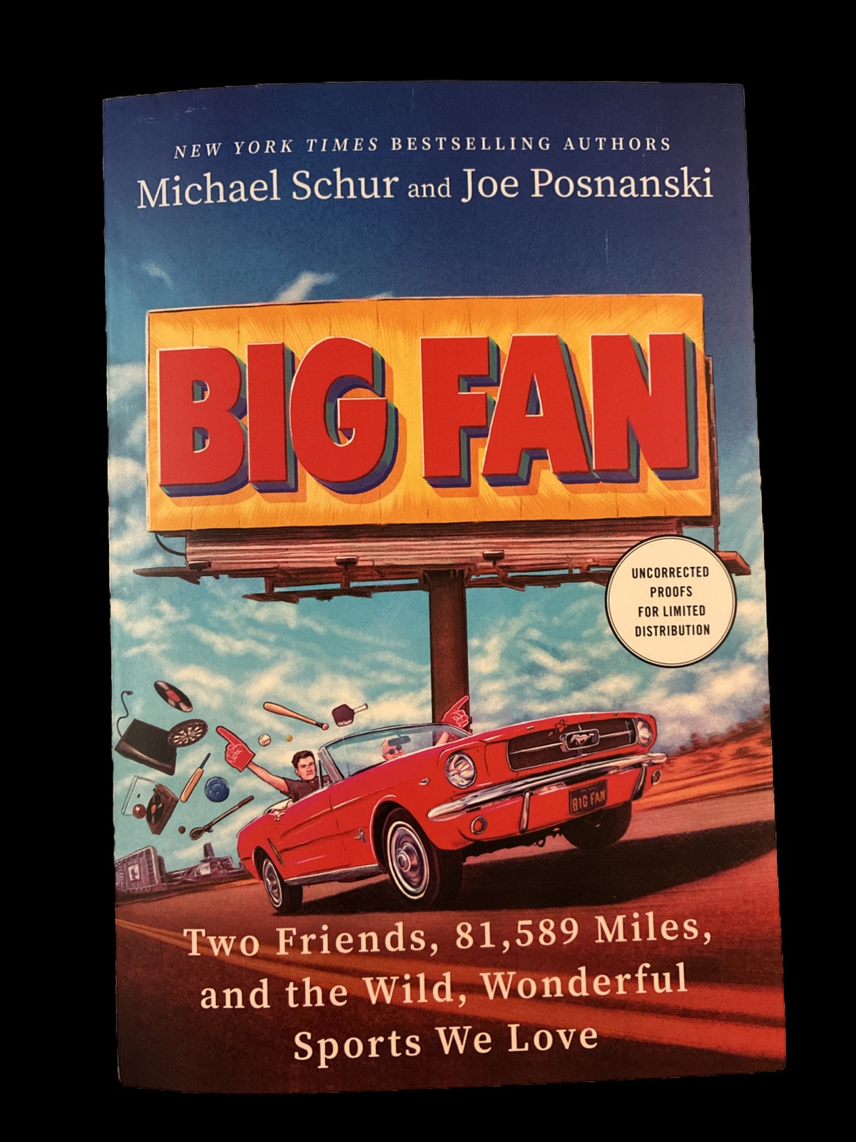 Big Fan: Michael Schur And Joe Posnanski (Uncorrected Proof)