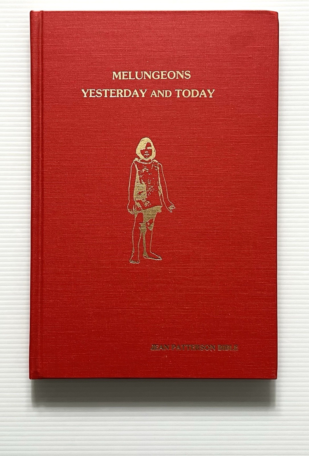 Melungeons: Yesterday and Today by Bible Appalachian History HC 1975