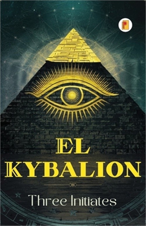 El Kybalion (Spanish edition) (Paperback or Softback)