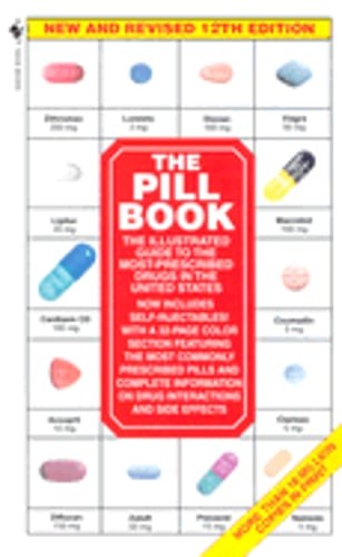 The Pill Book by Harold M Silverman: Used