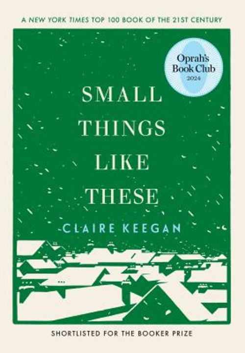 Small Things Like These Hardcover Claire Keegan