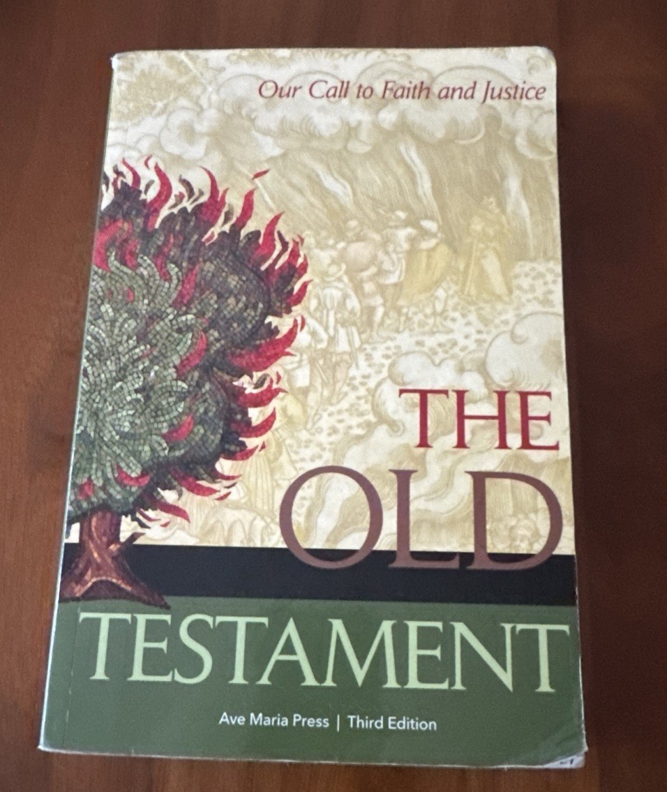 The Old Testament: Our Call to Faith and Justice by Ave Maria Press