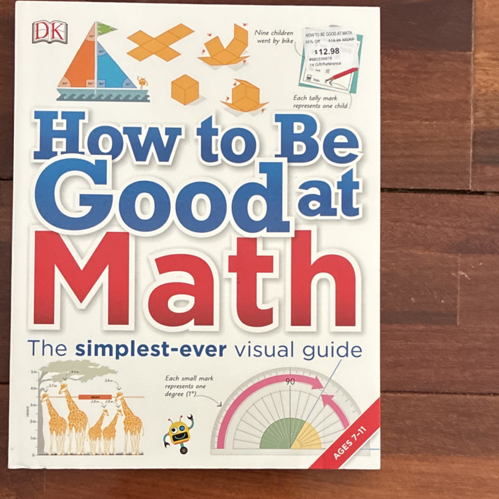 DK How to Be Good at Math DK Series Trade Paperback Ages 7-11 Illustrated