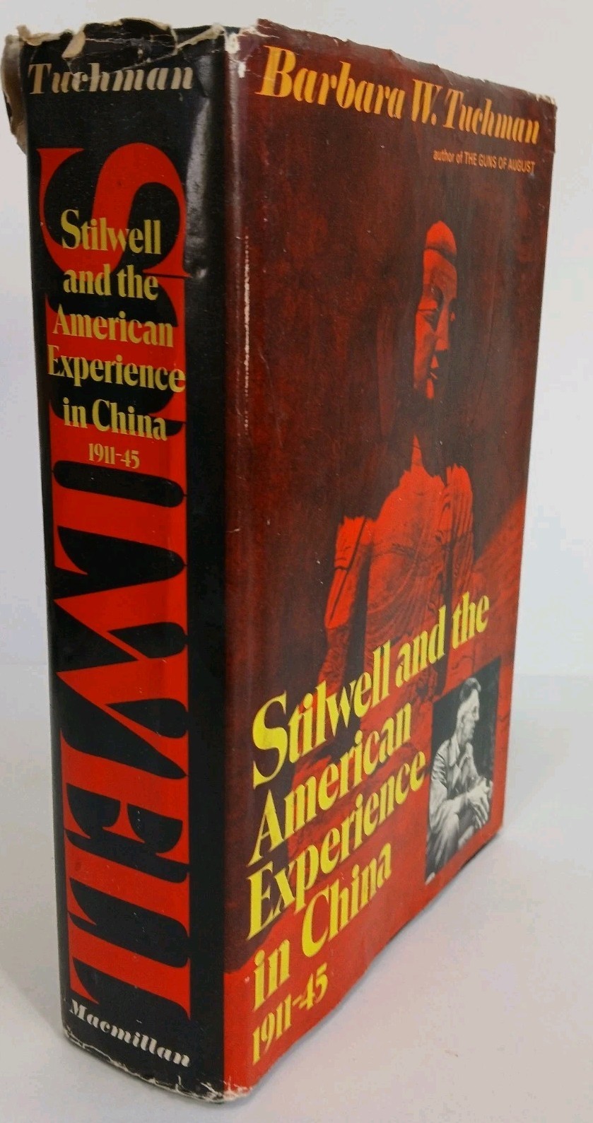 STILWELL and the AMERICAN EXPERIENCE in CHINA, HC,DJ, WWII 1939-45, 1971