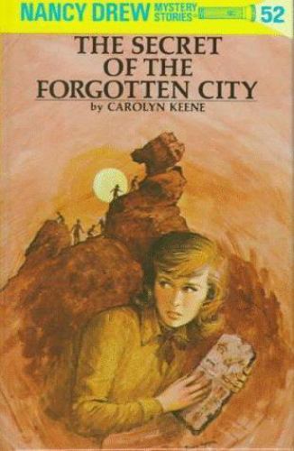 Nancy Drew 52: the Secret of the Forgotten City – Hardcover – VERY GOOD