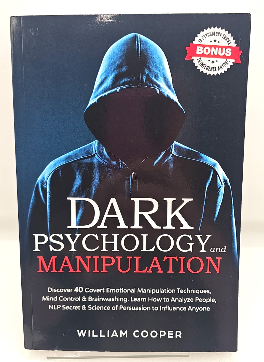 Dark Psychology And Manipulation William Cooper Paperback