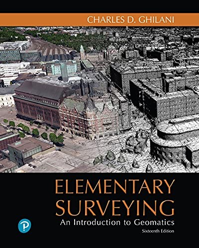 Elementary Surveying: An Introduction to Geomatics, 16th edition – GOOD