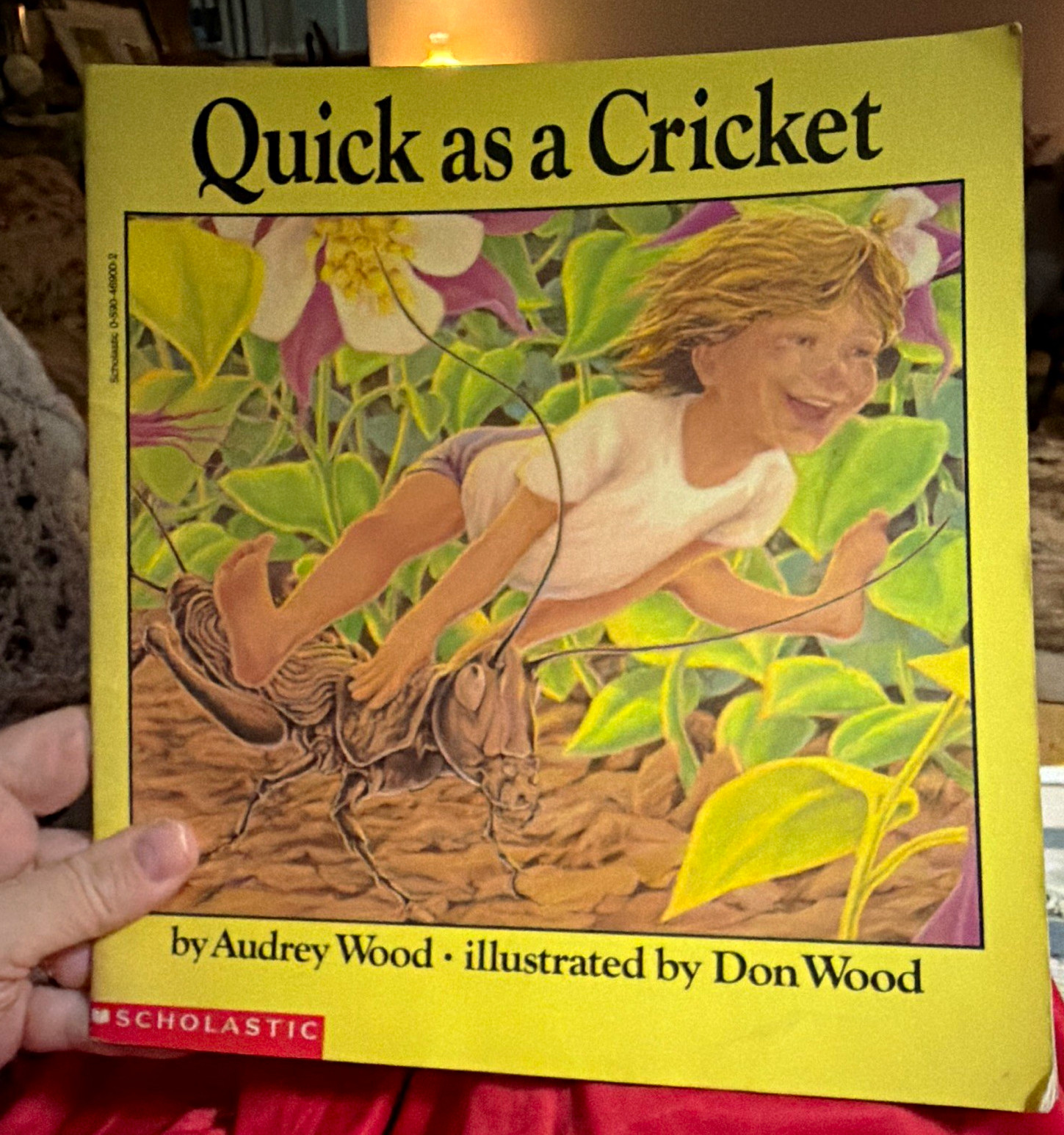 Quick as a Cricket Audrey Wood PB Scholastic 1994 1st Print Illus Ages 4-8