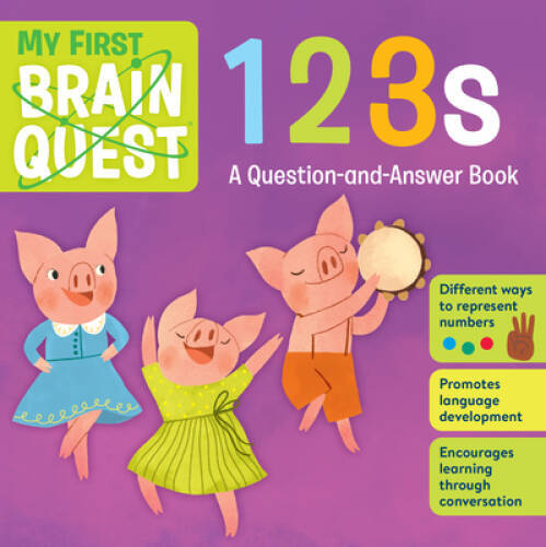 My First Brain Quest 123s: A Question-and-Answer Book – Board book – GOOD