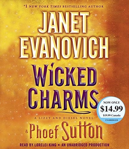 Wicked Charms: A Lizzy and Diesel Novel (Lizzy & Diesel)