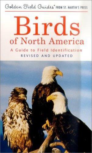 Birds of North America (Golden Field Guide from St. Martin’s Press)