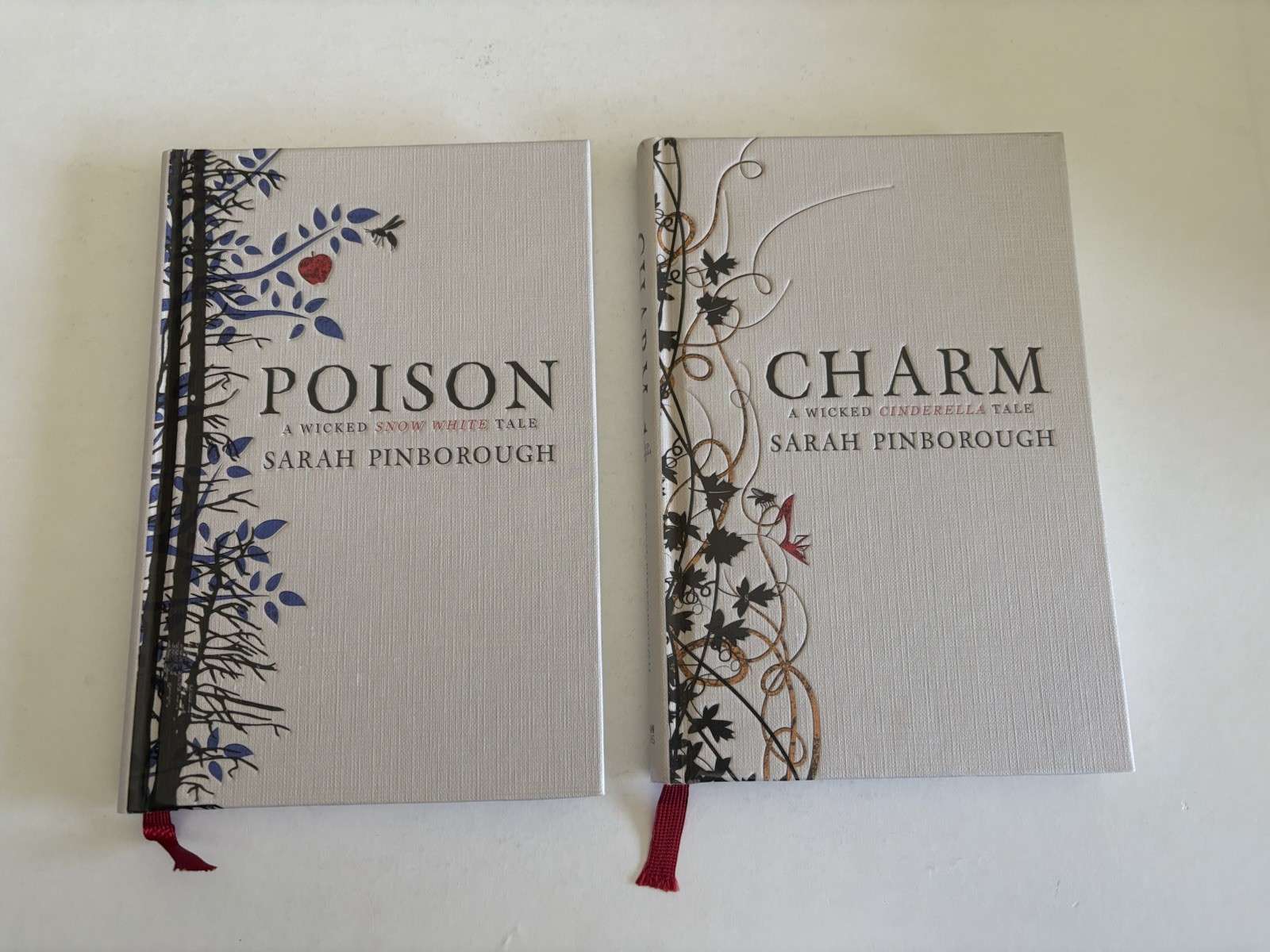 Charm and Poison Hardcovers Sarah Pinborough A Wicked Cinderella/Snow White Tale