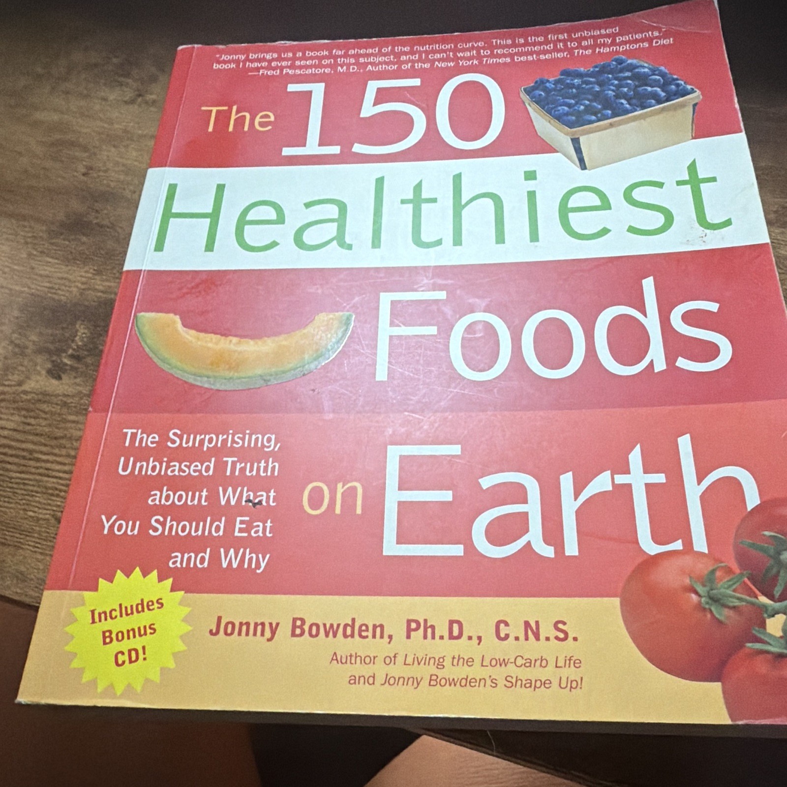 Jonny Bowden The 150 Healthiest Foods on Earth PB Nutrition Health Includes CD