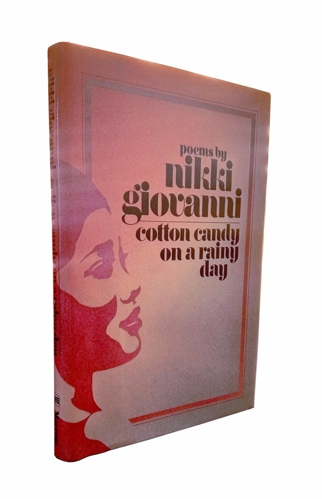 Cotton Candy on a Rainy Day Poems by Nikki Giovanni 1978 Morrow 1st Printing