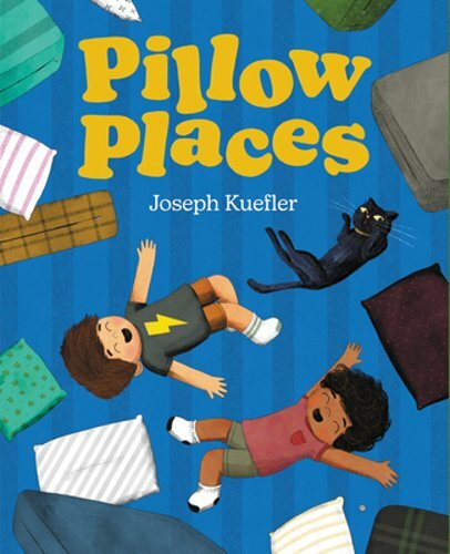Pillow Places by Joseph Kuefler: New