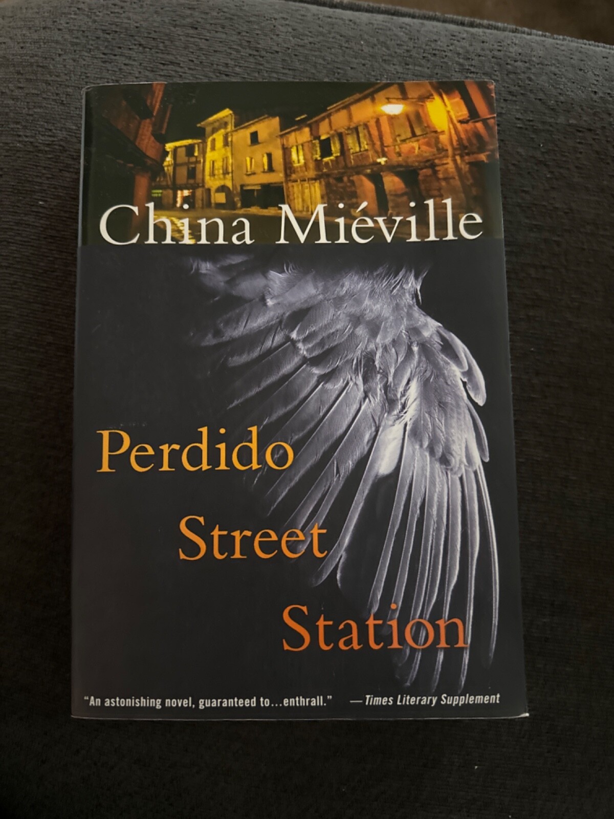 Perdido Street Station by China Miéville (2003, Mass Market)