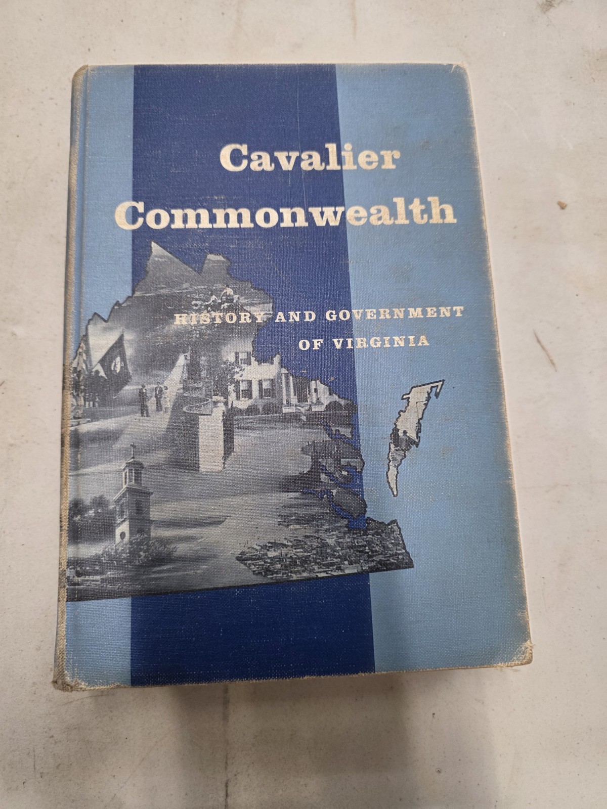 Cavalier Commonwealth History And Government Of Virginia Hemphill 1957