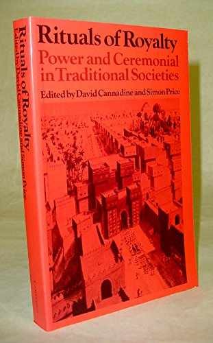 Rituals of Royalty: Power and – Paperback, by Cannadine David; Price – Very Good