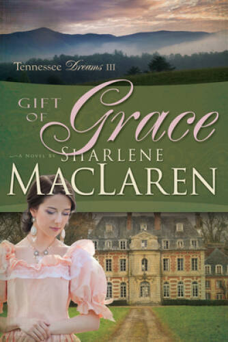 Gift of Grace (Tennessee Dreams V3) – Paperback – VERY GOOD