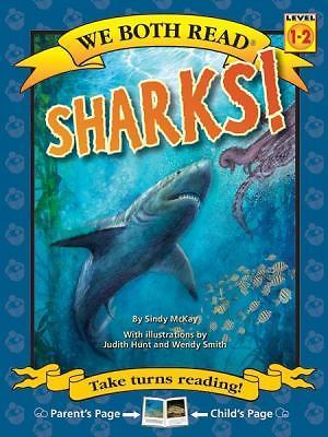 Sharks!; We Both Read – Sindy McKay, 9781601152626, paperback