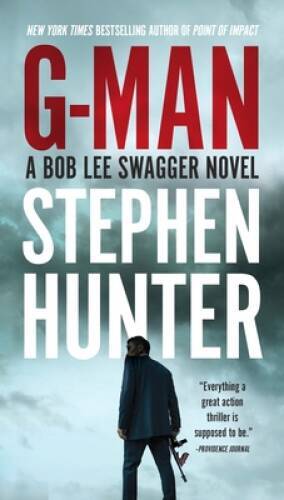 G-Man (Bob Lee Swagger) – Paperback By Hunter, Stephen – VERY GOOD