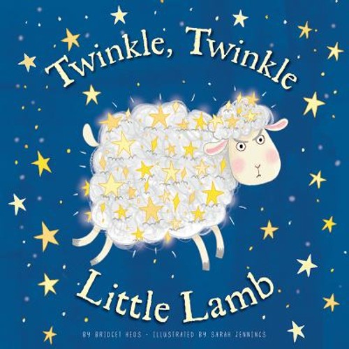 Twinkle, Twinkle, Little Lamb Hardcover Bridget Heos