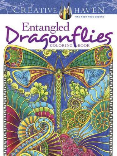 Creative Haven Entangled Dragonflies Coloring Book (Adult Coloring) – GOOD