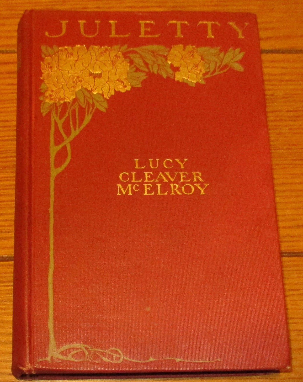 1901 Juletty A Story of Old Kentucky by Lucy McElroy H/C 280 Pages RARE!!!