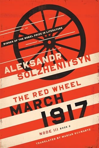 March 1917: The Red Wheel, Node III, Book 2 Solzhenitsyn HC DJ VG
