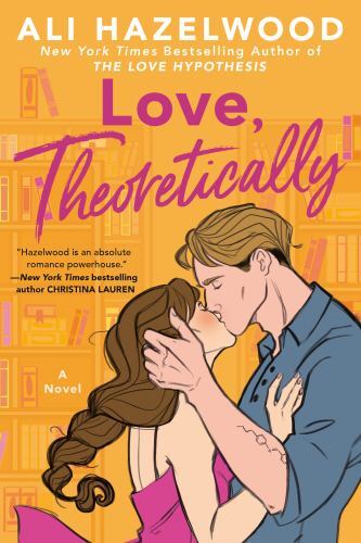 Love, Theoretically – Paperback, by Hazelwood Ali – NEW