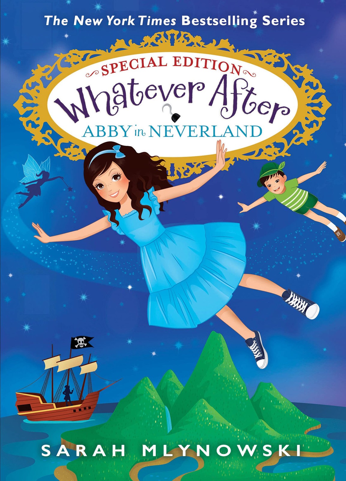 Abby in Neverland (Whatever After Special Edition #3) – hardcover Mlynowski,…