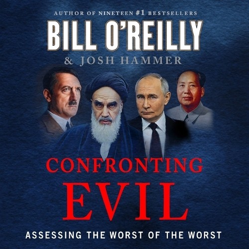 Bill O’Reilly Josh Hammer Confronting Evil (CD) (UK IMPORT)
