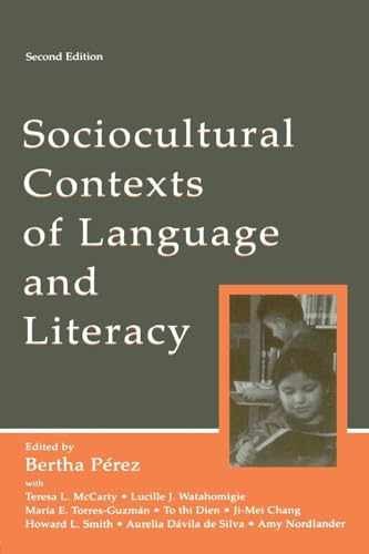 Sociocultural Contexts of Language – Paperback, by Perez Bertha – Very Good j