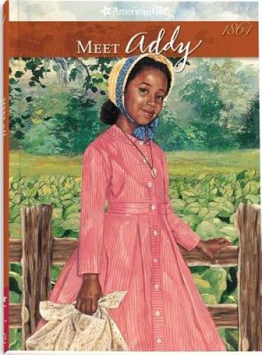 Meet Addy: An American Girl (The American Girls Collection Book 1) – GOOD