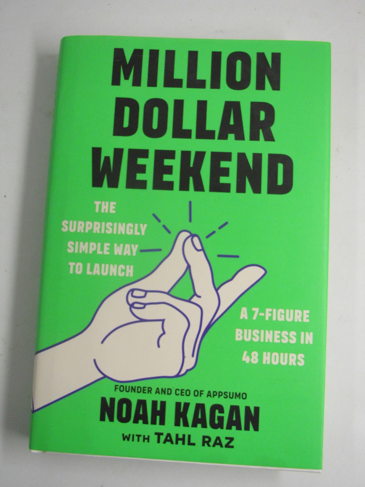 Million Dollar Weekend Noah Kagan Tahl Raz Business Startup Hardcover Book