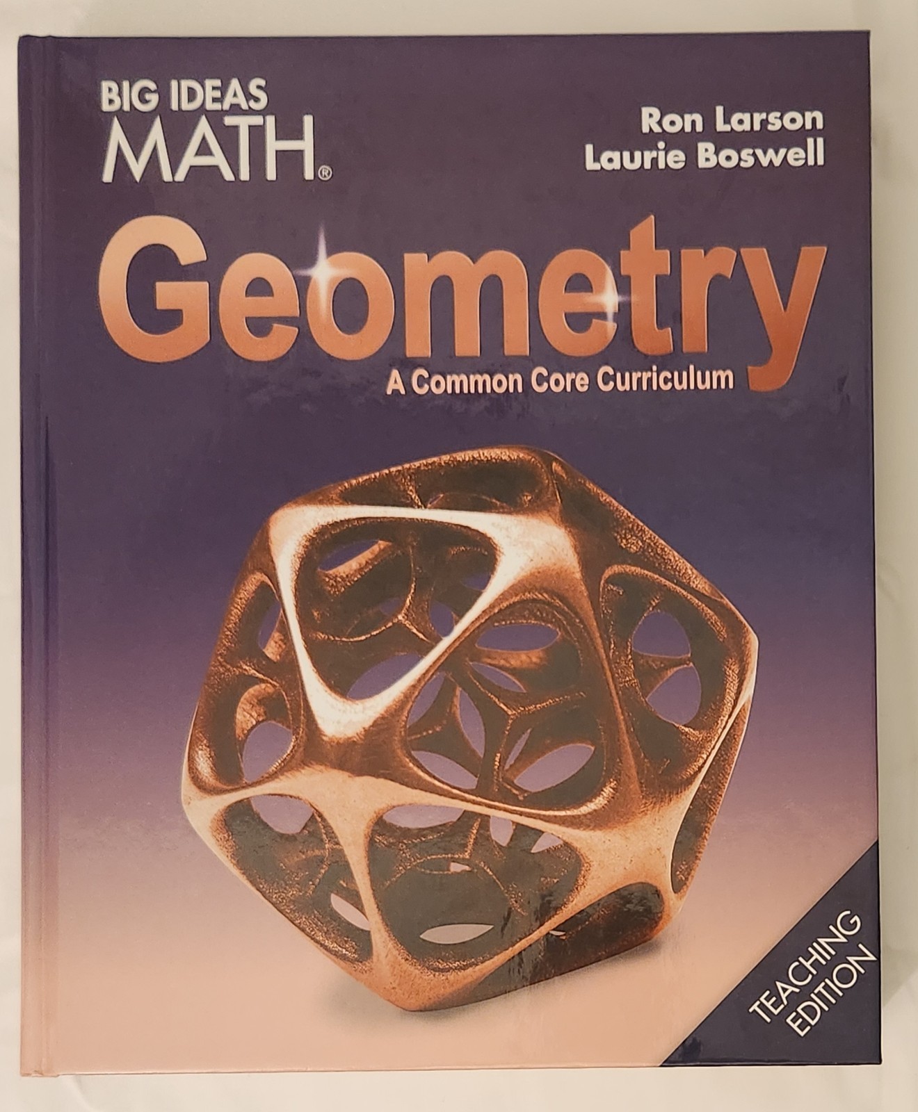 BIG IDEAS MATH Geometry Ser.: BIG IDEAS MATH Geometry : Common Core Teacher…