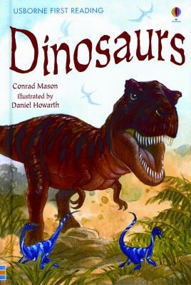 Dinosaurs (Usborne First Reading: Level 3) by Conrad Mason