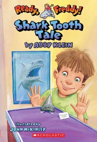 Ready, Freddy! #9: Shark Tooth Tale by Abby Klein (2006, Digest Paperback)