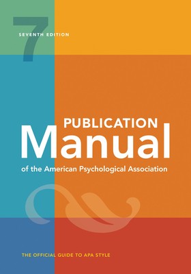 Publication Manual (Official) 7th Edition of the American Psychological…