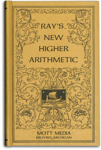 Ray’s new higher arithmetic (Ray’s arithmetic series) (Ray’s arithmetic series)