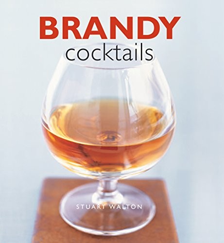 Brandy Cocktails – GOOD