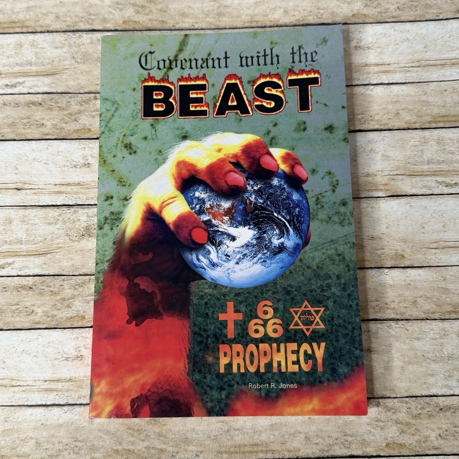 Covenant With The Beast 666 Prophecy Robert R Jones Religious Fiction End Times