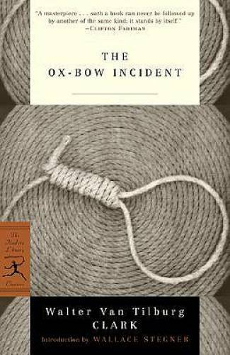 The Ox-Bow Incident (Modern Library Classics) – Paperback – GOOD