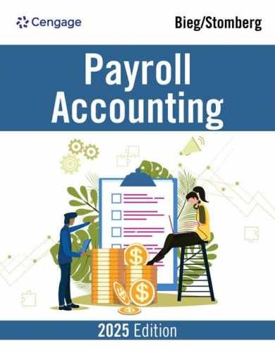 Payroll Accounting 2025 – Paperback, by Bieg Bernard; Stomberg – Very Good
