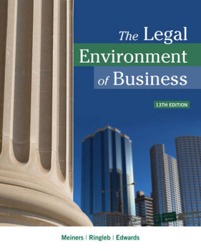 The Legal Environment of Business – Hardcover By Meiners, Roger E. – GOOD